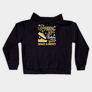 Stepping Into My 37th Birthday With God's Grace & Mercy Bday Kids Hoodie